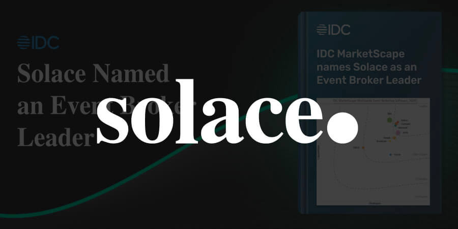 Solace Named a Leader in Inaugural 2024 IDC MarketScape Report for Worldwide Event Brokering Software